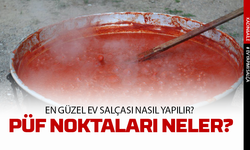 En güzel ev salçası nasıl yapılır? Püf noktaları neler?