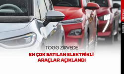 TOGG zirvede! işte en çok satılan elektrikli araçlar