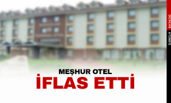 Meşhur otel iflas etti