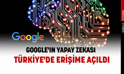Google'ın yapay zekası Türkiye'de erişime açıldı