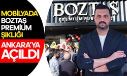 Mobilya’da Boztaş Premium Şıklığı Ankara’ya Açıldı