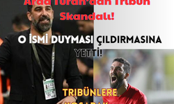 Arda Turan’dan Tribün Skandalı! O İsmi Duyması Çıldırmasına Yetti: Tribünlere Koşarak…