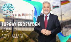 Nilüfer Belediye Başkanı Erdem'den Veda Gibi Adaylık Açıklaması