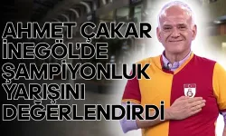 Ahmet Çakar, İnegöl'de Fenerbahçe ve Galatasaray Şampiyonluk Yarışını Değerlendirdi
