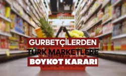 Avrupa’da Türk Marketlerine Büyük Boykot: Fahiş Fiyatlar Sabırları Taşırdı