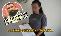 Bursa'da Eski Eşi Ölmeden Selasını Okuttu! Gülerek Videoya Aldı