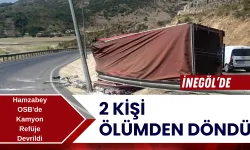 Hamzabey OSB'de Kamyon Refüje Devrildi: 2 Kişi Ölümden Döndü