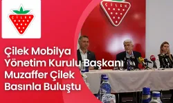 Çilek Mobilya Yönetim Kurulu Başkanı Muzaffer Çilek Basınla Buluştu