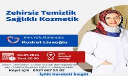 İyilik Hareketi Derneği'nden Zehirsiz Temizlik Sağlıklı Kozmetik Semineri
