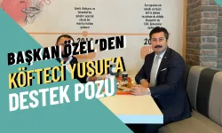 Yenişehir Belediye Başkanı Ercan Özel'den Köfteci Yusuf'a Destek Pozu