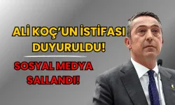 Ali Koç’un İstifası Duyuruldu: SOSYAL MEDYA SALLANDI!