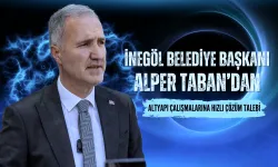 İnegöl Belediye Başkanı Alper Taban'dan Altyapı Çalışmalarına Hızlı Çözüm Talebi