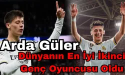 Arda Güler, Dünyanın En İyi İkinci Genç Oyuncusu Oldu