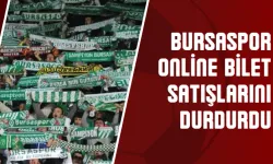 Bursaspor online bilet satışlarını durdurdu