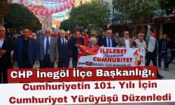 CHP İnegöl İlçe Başkanlığı, Cumhuriyetin 101. Yılı İçin Cumhuriyet Yürüyüşü Düzenledi