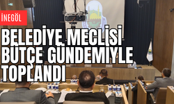 İnegöl Belediye Meclisi Bütçe Gündemi İçin Toplandı