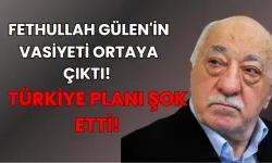 Fethullah Gülen'in Vasiyeti Ortaya Çıktı! TÜRKİYE PLANI ŞOK ETTİ!