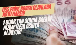 GSS Prim Borcu Olanlara Kötü Haber: 1 Ocak'tan Sonra Sağlık Hizmetleri Askıya Alınıyor!