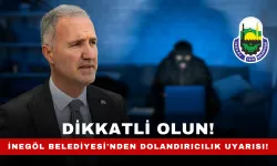 İnegöl Belediyesi'nden Dolandırıcılık Uyarısı! Dikkatli Olun!