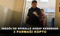 İnegöl’de spiralle ahşap keserken 3 parmağı koptu