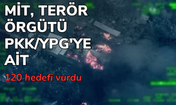 MİT, terör örgütü PKK/YPG'ye ait 120 hedefi vurdu