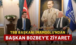 TBB Başkanı İmamoğlu'ndan Başkan Bozbey'e ziyaret