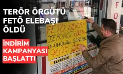 Terör Örgütü FETÖ elebaşı öldü, indirim kampanyası başlattı