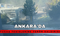 Ankara'da TUSAŞ tesislerine terör saldırısı