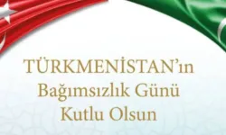 Türkmenistan’ın büyük günü Türkmenistan  Bağımsızlık günü!