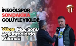 İnegölspor Son Dakika Golüyle Yıkıldı! Yücer, Maç Sonu Açıklamalarda Bulundu