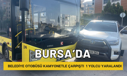 Bursa'da belediye otobüsü kamyonetle çarpıştı : 1 yolcu yaralandı