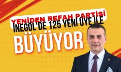 Yeniden Refah Partisi İnegöl'de 125 Yeni Üye ile Büyüyor