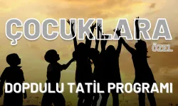 Çocuklara özel dopdolu tatil programı