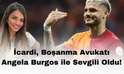 İcardi, Boşanma Avukatı Angela Burgos ile Sevgili Oldu!