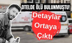 İnegöl'de Otelde Ölü Bulunmuştu! Detaylar Ortaya Çıktı