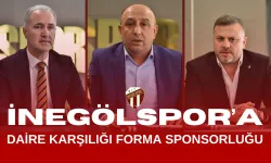 İnegölspor’a Daire Karşılığı Forma Sponsorluğu