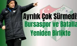 Ayrılık Çok Sürmedi! Bursaspor ve Batalla Yine Birlikte