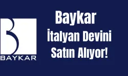 Baykar, İtalyan Devini Satın Alıyor!