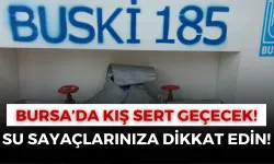 Bursa’da Kış Sert Geçecek: Su Sayaçlarınıza Dikkat Edin!