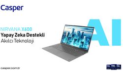 Casper'dan Bir İlk: Yapay Zeka Destekli Nirvana X700 ve X600 İle Teknolojide Yeni Çağ!