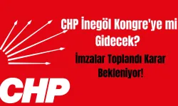 CHP İnegöl Kongre'ye mi Gidecek? İmzalar Toplandı Karar Bekleniyor!