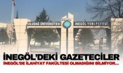 İnegöl’deki Gazeteciler İnegöl’de İlahiyat Fakültesi Olmadığını Bilmiyor…