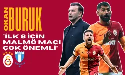 Okan Buruk: İlk 8 İçin Malmö Maçı Çok Önemli