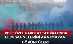 Polis Özel Harekat Tatbikatında Film Sahnelerini Aratmayan Görüntüler!