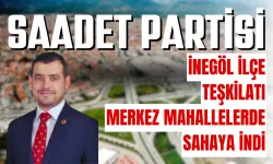 Saadet Partisi İnegöl İlçe Teşkilatı Merkez Mahallelerde Sahaya İndi