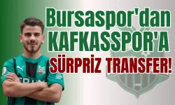 Bursaspor'dan Kafkasspor'a Sürpriz Transfer!