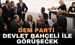 DEM Parti Heyeti, Devlet Bahçeli ile Görüşecek