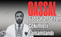 Gassal 2. Sezon Çekimleri Tamamlandı: Yeni Sezon Ne Zaman Başlayacak?