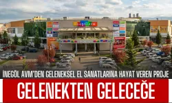 İnegöl AVM’den Geleneksel El Sanatlarına Hayat Veren Proje: ‘Gelenekten Geleceğe’