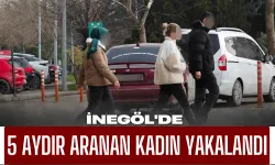 İnegöl'de 5 Aydır Aranan Şüpheli Kadın Yakalandı